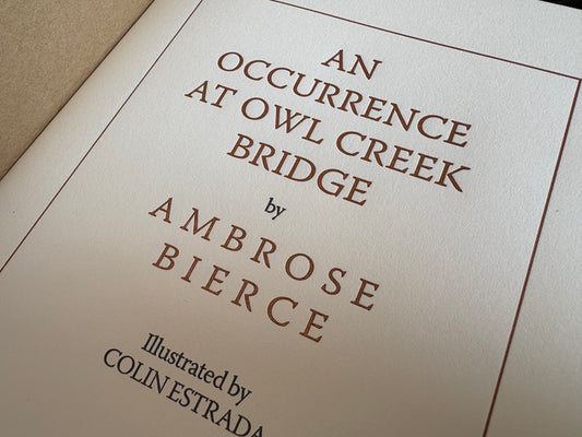 An Occurrence at Owl Creek Bridge by Ambrose Bierce
